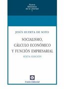 Socialismo, Cálculo Económico Y Función Empresarial