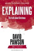 EXPLAINING The Truth about Christmas 