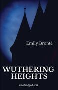 Wuthering Heights: A romance novel by Emily Brontë (en Inglés)