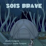 Sois brave (en Francés)