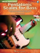 Pentatonic Scales for Bass: Fingerings, Exercises and Proper Usage of the Essential Five-Note Scales [With CD (Audio)] (en Inglés)