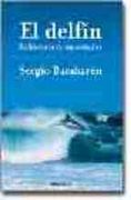 Delfin Historia De Un Soñador (in Spanish)