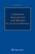 Corporate Acquisitions and Mergers in the Slovak Republic (en Inglés)