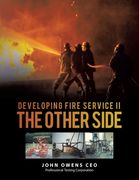 Discovering Fire Service II The Other Side (en Inglés)