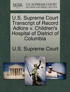 u.s. supreme court transcript of record adkins v. children's hospital of district of columbia