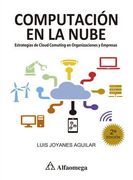 Computación en la nube. Estrategias de Cloud Comuting en Organizaciones y Empresas