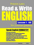 Preston Lee's Read & Write English Lesson 1 - 60 For Estonian Speakers (en Inglés)