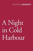 A Night in Cold Harbour (en Inglés)