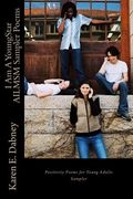I Am a Youngstar Ailmsm! Sampler Poems: Positivity Poems for Young Adults (en Inglés)