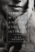 Virginia Woolf and the Ethics of Intimacy (en Inglés)