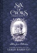 Six of Crows: A Darker Shore: Letters from Ketterdam