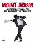 Michael Jackson: La Historia Detras de sus 263 Canciones y 41 vid Eoclips
