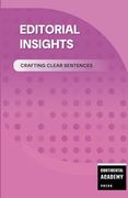 Editorial Insights - Crafting Clear Sentences (en Inglés)