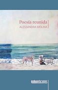 Poesía Reunida (in Spanish)