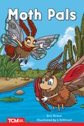 Moth Pals: Level 1: Book 8 (en Inglés)