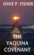 The Yaquina Covenant (en Inglés)