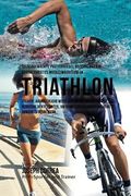 Selbstgemachte Proteinriegel-Rezepte fur ein beschleunigtes Muskelwachstum im Triathlon: Steigere auf naturliche Weise dein Muskelwachstum und reduzie (en Alemán)
