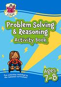 New Problem Solving & Reasoning Maths Activity Book for Ages 7-8: Perfect for Home Learning 