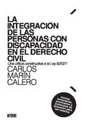 La Integración de las Personas con Discapacidad en el Derecho Civil: Una Crítica Constructiva a la ley 8