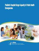 Pediatric Hospital Surge Capacity in Public Health Emergencies (en Inglés)
