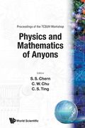 Physics and Mathematics of Anyons - Proceedings of the Tcsuh Workshop