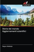 Storia del mondo Aggiornamenti scientifici (en Italiano)