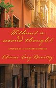 Without a Second Thought: A Memoir of Life in Franco'S Madrid (en Inglés)