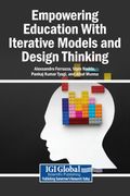 Empowering Education With Iterative Models and Design Thinking (en Inglés)