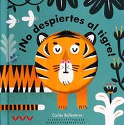 No Despiertes al Tigre