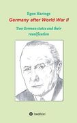 Germany after World War II: Two German states and their reunification (en Inglés)