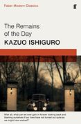 The Remains of the Day: Faber Modern Classics (en Inglés)