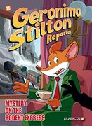 Geronimo Stilton Reporter #11: Intrigue on the Rodent Express (Geronimo Stilton Reporter Graphic Novels, 11) (en Inglés)