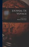 Journal De Voyage (en Francés)