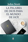 La Palabra de Dios Para el Mundo de hoy