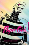 Paper Girls Deluxe Edition Volume 2 (en Inglés)