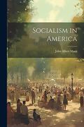 Socialism in America (en Inglés)