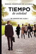 Tiempo de Soledad: Mi Amante del Alba i (Caligrama)