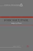 Foucault/Paul: Subjects of Power