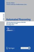 Automated Reasoning: 10th International Joint Conference, Ijcar 2020, Paris, France, July 1-4, 2020, Proceedings, Part II (en Inglés)