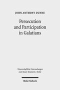 Persecution and Participation in Galatians (en Inglés)