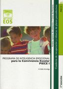 Programa de Inteligencia Emocional Para la Convivencia Escolar (Piece i) (Método Eos)