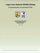 Logan Cave National Wildlife Refuge: Comprehensive Conservation Plan