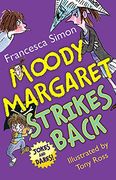 Moody Margaret Strikes Back (HORRID HENRY)