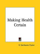 making health certain (en Inglés)