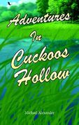 adventures in cuckoos hollow (en Inglés)