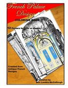 French Palace Design Coloring book: 12 Posters to Color or to Display (en Inglés)