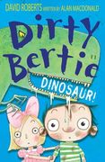 Dinosaur! (Dirty Bertie)