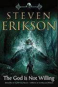 The god is not Willing: Book one of the Witness Trilogy: A Novel of the Malazan World (Witness, 1) (en Inglés)