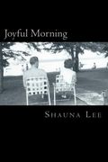 Joyful Morning