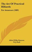 the art of practical billiards: for amateurs (1889)
